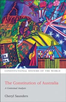 The Constitution of Australia : A Contextual Analysis