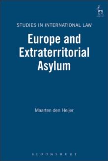 Europe and Extraterritorial Asylum