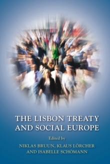 The Lisbon Treaty and Social Europe