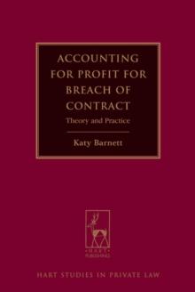 Accounting for Profit for Breach of Contract : Theory and Practice