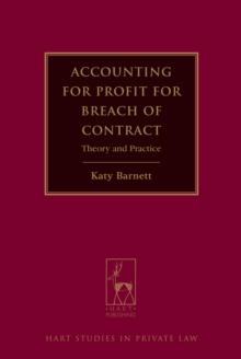 Accounting for Profit for Breach of Contract : Theory and Practice