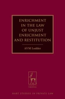 Enrichment in the Law of Unjust Enrichment and Restitution