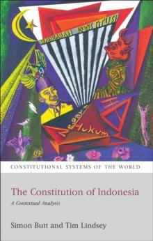 The Constitution of Indonesia : A Contextual Analysis