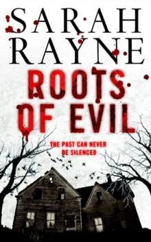 Roots of Evil