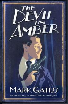 The Devil in Amber : A Lucifer Box Novel