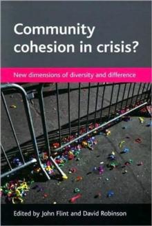 Community cohesion in crisis? : New dimensions of diversity and difference