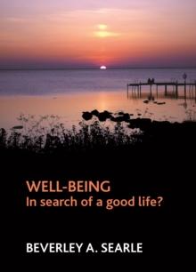 Well-being : In search of a good life?