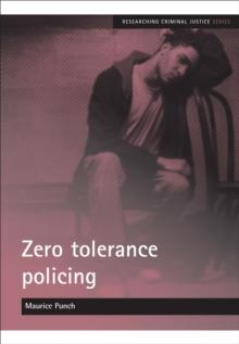 Zero Tolerance Policing