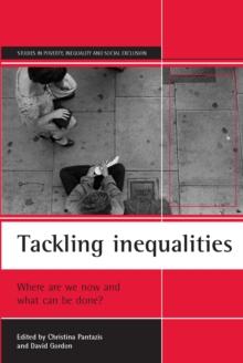 Tackling inequalities : Where are we now and what can be done?