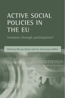 Active social policies in the EU : Inclusion through participation?