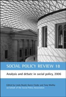 Social Policy Review 18 : Analysis and debate in social policy, 2006