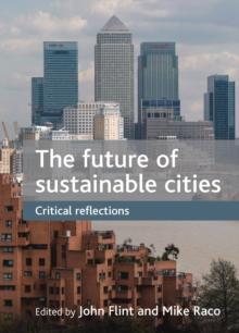 The future of sustainable cities : Critical reflections