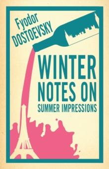 Winter Notes on Summer Impressions: New Translation