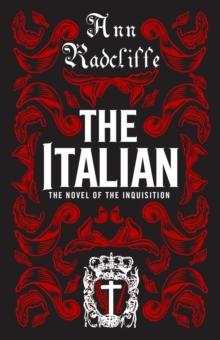 The Italian : Annotated Edition