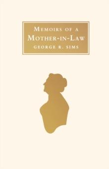 Memoirs of a Mother in Law : Annotated Edition