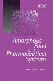 Amorphous Food and Pharmaceutical Systems