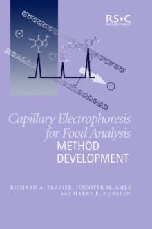 Capillary Electrophoresis for Food Analysis : Method Development