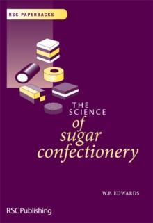 The Science of Sugar Confectionery