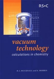 Vacuum Technology : Calculations in Chemistry