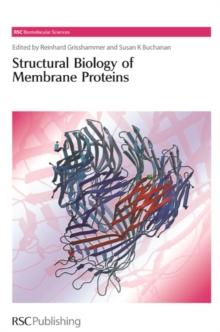 Structural Biology of Membrane Proteins