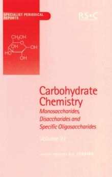 Carbohydrate Chemistry : Volume 31