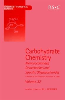 Carbohydrate Chemistry : Volume 32