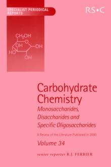 Carbohydrate Chemistry : Volume 34