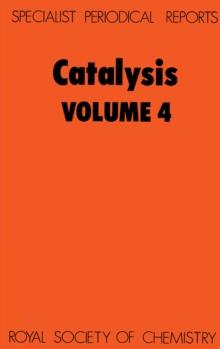 Catalysis : Volume 4