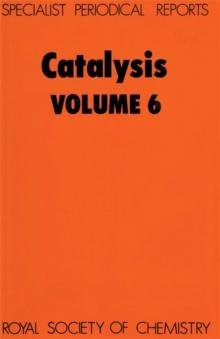 Catalysis : Volume 6