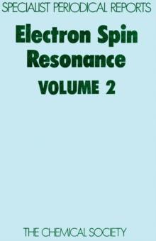 Electron Spin Resonance : Volume 2