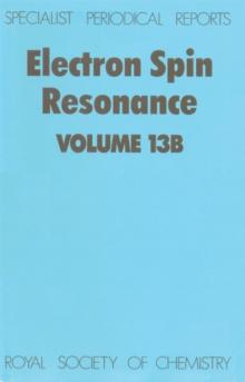 Electron Spin Resonance : Volume 13B