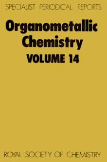 Organometallic Chemistry : Volume 14