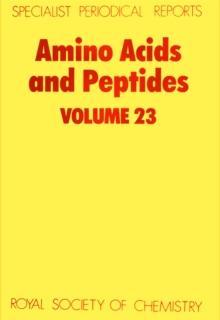 Amino Acids and Peptides : Volume 23