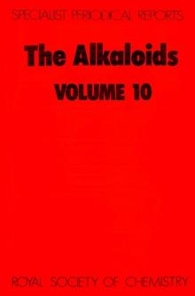 The Alkaloids : Volume 10