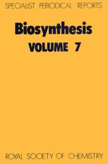 Biosynthesis : Volume 7