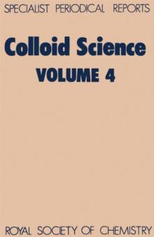 Colloid Science : Volume 4