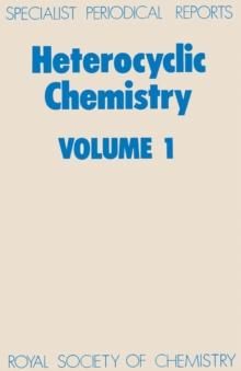 Heterocyclic Chemistry : Volume 1