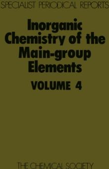 Inorganic Chemistry of the Main-Group Elements : Volume 4