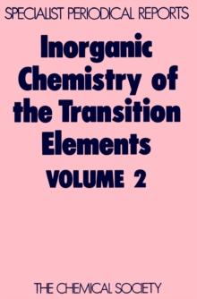 Inorganic Chemistry of the Transition Elements : Volume 2