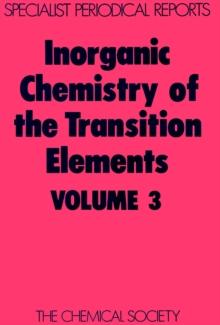 Inorganic Chemistry of the Transition Elements : Volume 3