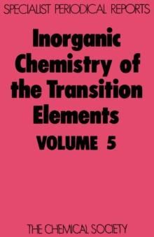 Inorganic Chemistry of the Transition Elements : Volume 5