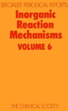 Inorganic Reaction Mechanisms : Volume 6