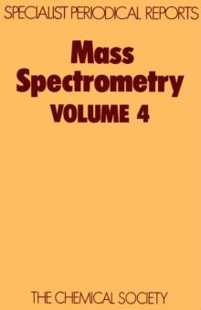 Mass Spectrometry : Volume 4