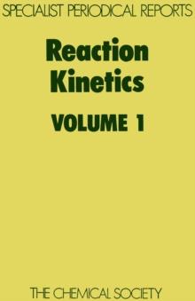 Reaction Kinetics : Volume 1