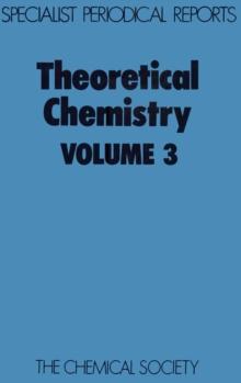 Theoretical Chemistry : Volume 3