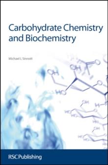 Carbohydrate Chemistry and Biochemistry : Structure and Mechanism