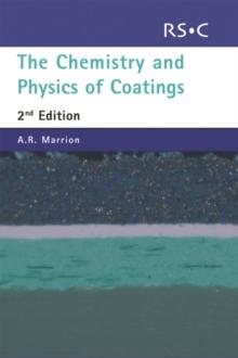 The Chemistry and Physics of Coatings