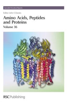 Amino Acids, Peptides and Proteins : Volume 36