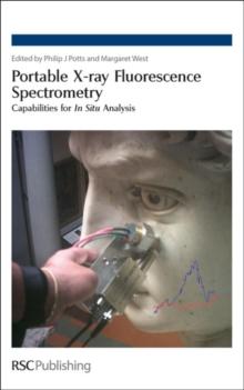 Portable X-ray Fluorescence Spectrometry : Capabilities for In Situ Analysis