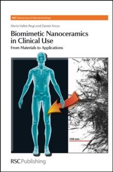 Biomimetic Nanoceramics in Clinical Use : From Materials to Applications